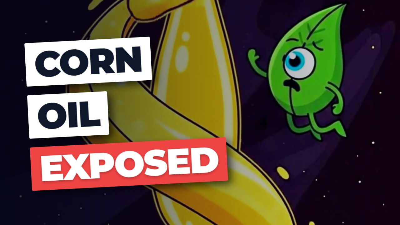 Corn Oil: Good OR Bad? The Diet Truth EXPOSED!